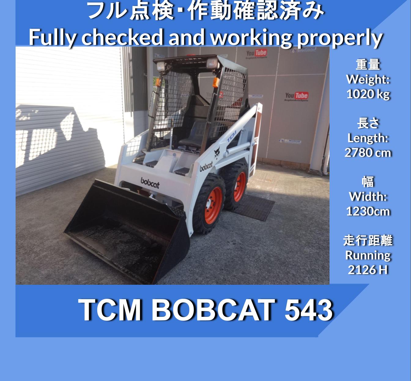 BOBCAT TCM 543 Bobcat Loader ★ Skid Steer Loaders (SSL) - Image 1